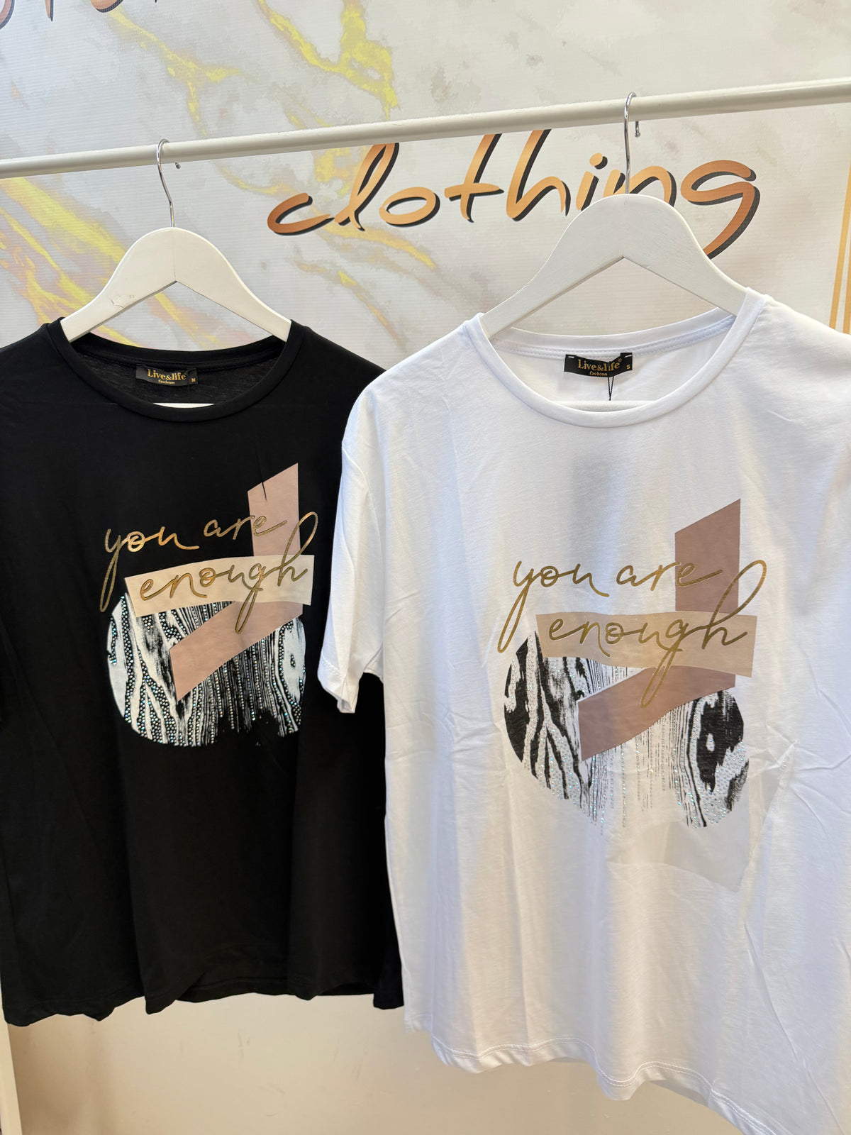 YOU ARE ENOUGH T-SHIRT