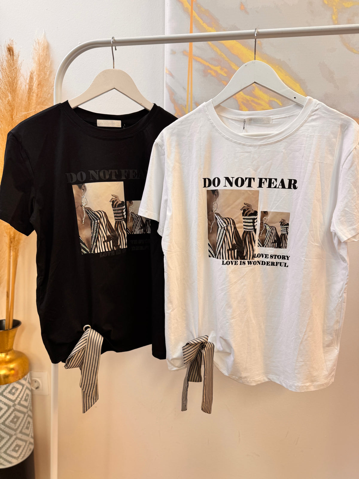 Do Not Fear T-shirt